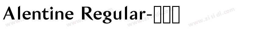 Alentine Regular字体转换 Alentine Regular字体转换